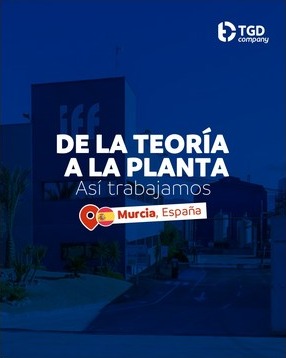 Pieza editorial de TGD Company sobre la aplicación de la teoría en planta, en Murcia.